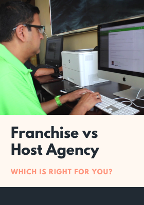 Franchise vs Host Agency: Which is Right for You?